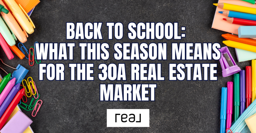 30A Real Estate Market Trends: What Back-to-School Season Means for Buyers and Sellers